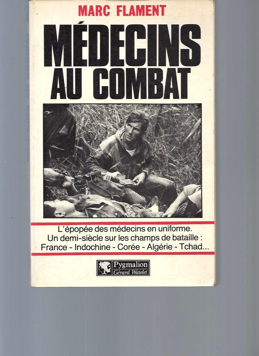 Médecins au combat 9782857042075