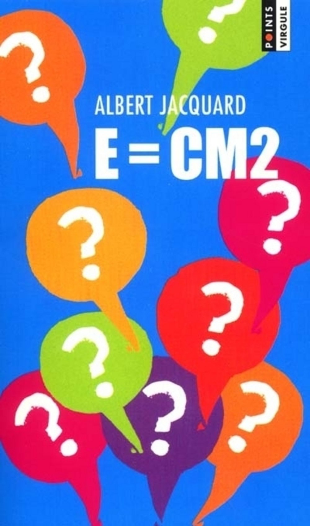 E = CM2 9782020529884