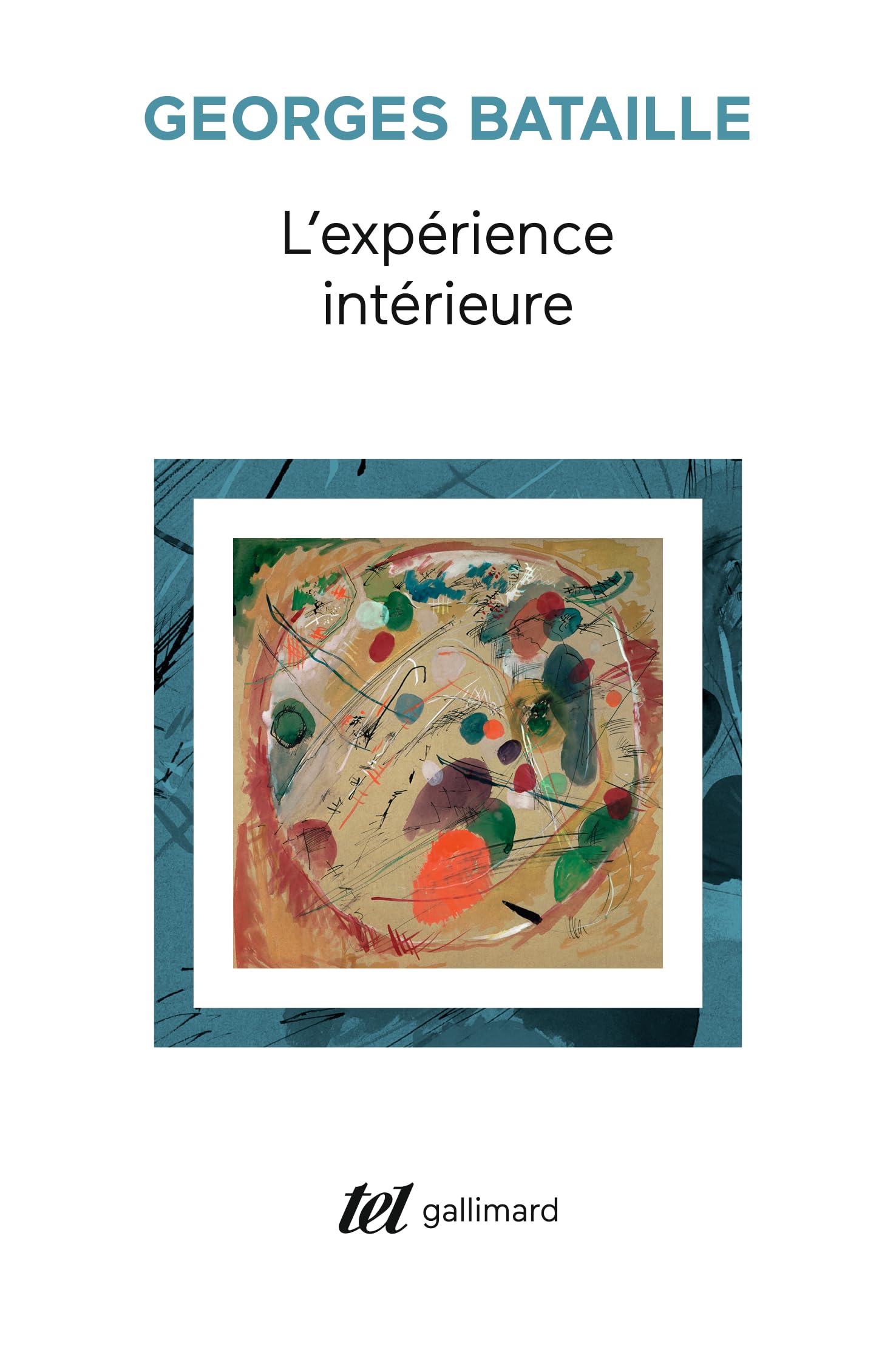 L'Expérience intérieure 9782070297863