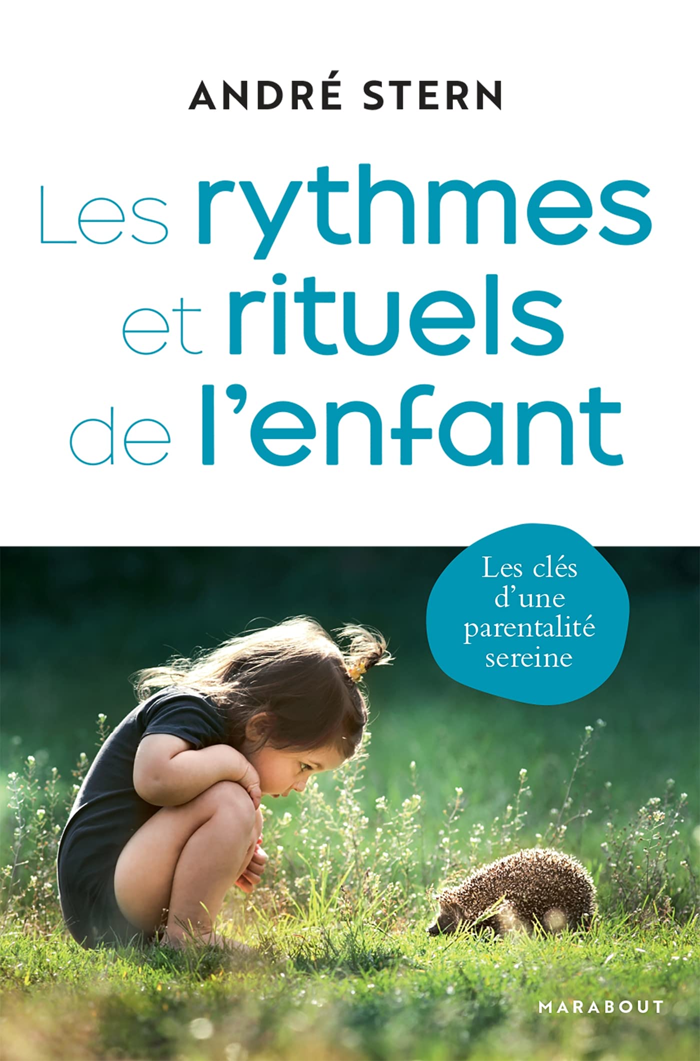 Les rythmes et rituels de l'enfant 9782501161930