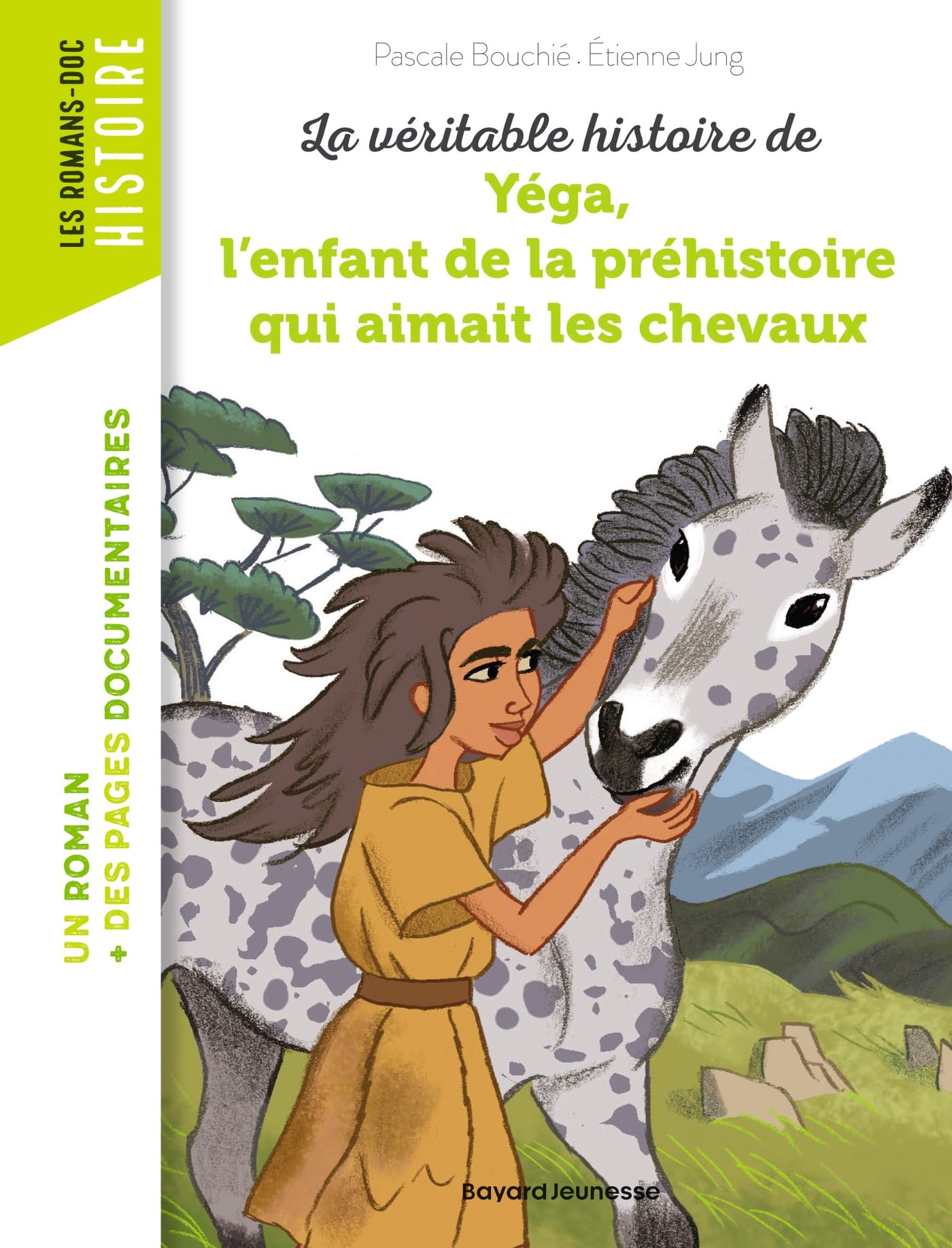 La véritable histoire de Yega, l'enfant de la préhistoire qui aimait les chevaux 9791036304422