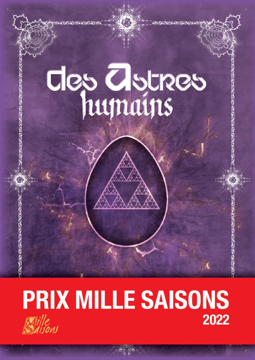 Des astres humains: Désastres humains 9791092700169