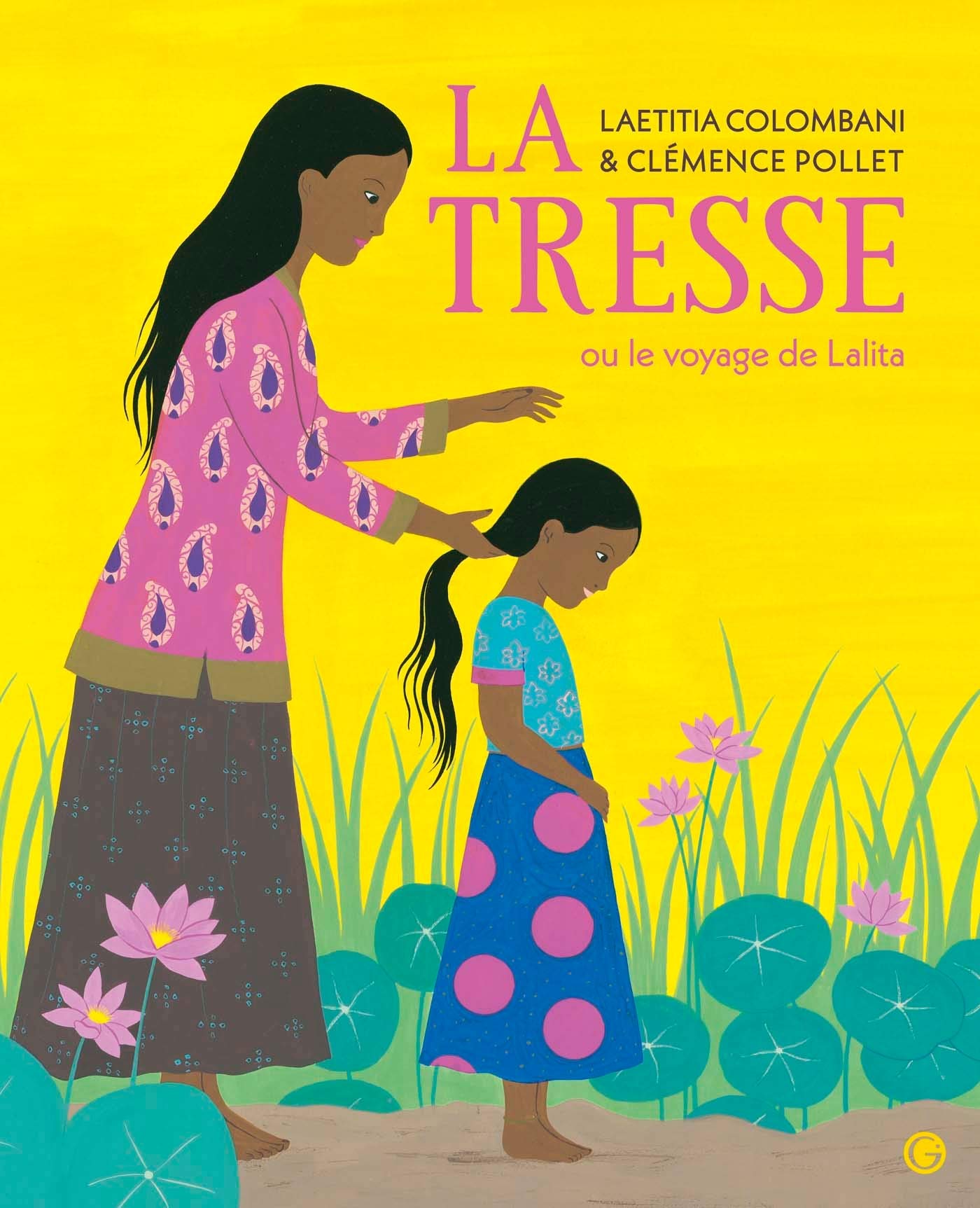 La Tresse ou le voyage de Lalita 9782246816300