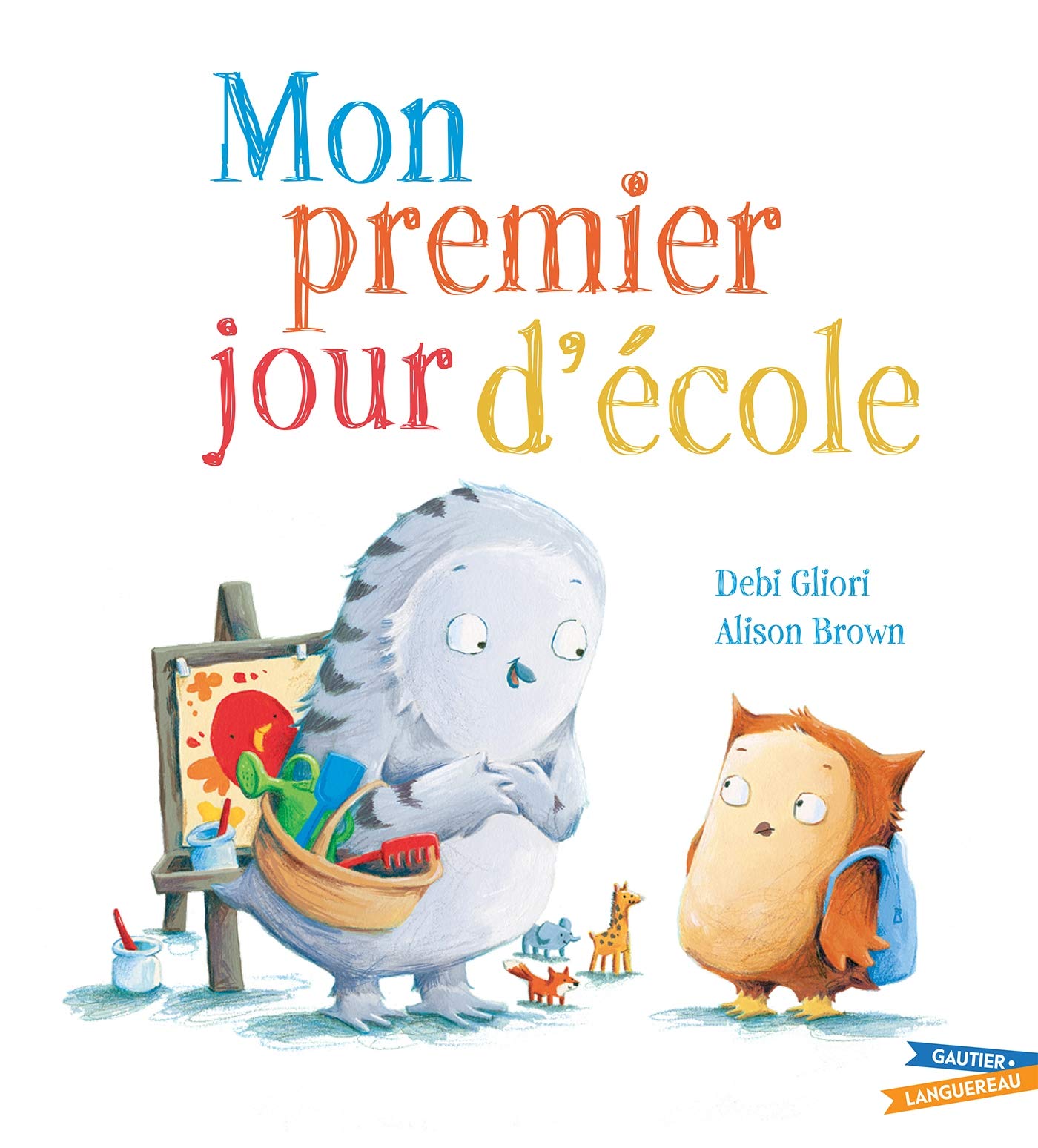 Mon premier jour d'école 9782017025030