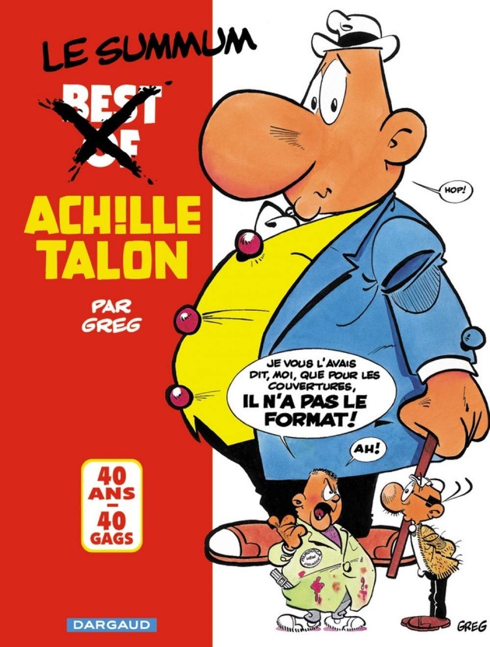 Achille Talon : Best Of - 40 ans, 40 gags 9782205055559