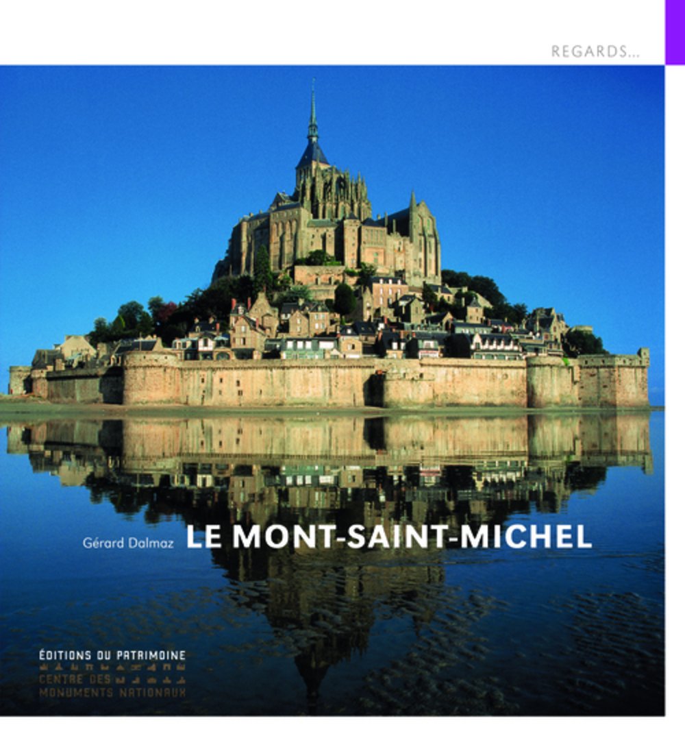 Le Mont Saint Michel 9782757700129