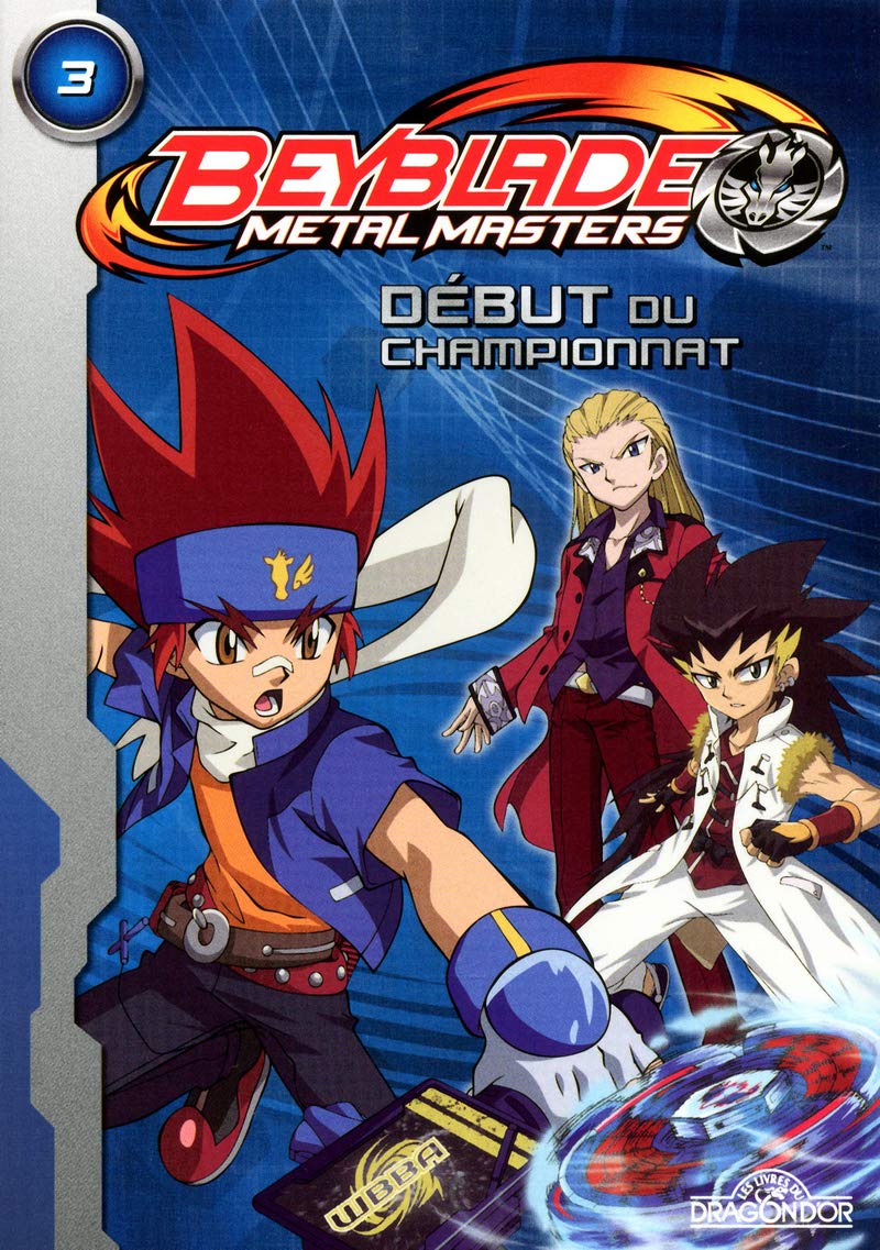 Beyblade Metal Masters - Début du championnat (03) 9782821200678