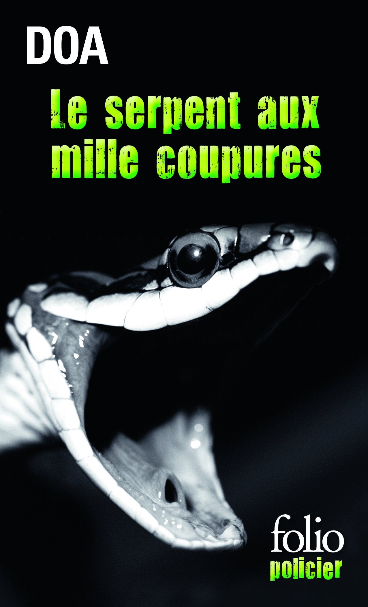 LE SERPENT AUX MILLE COUPURES 9782070441150