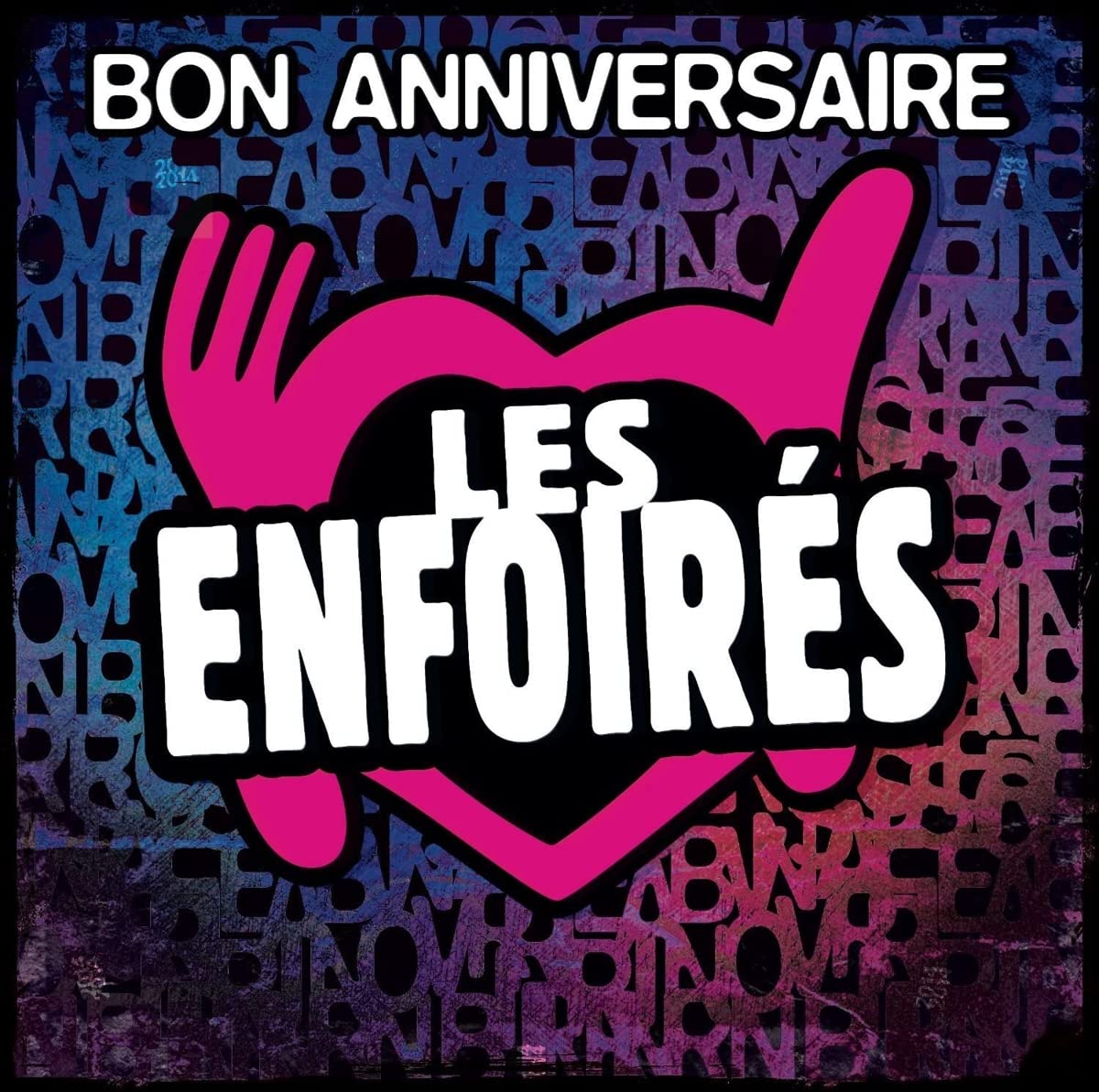 Enfoirés, les - Bon Anniversaire les Enfoirés 0888430274723