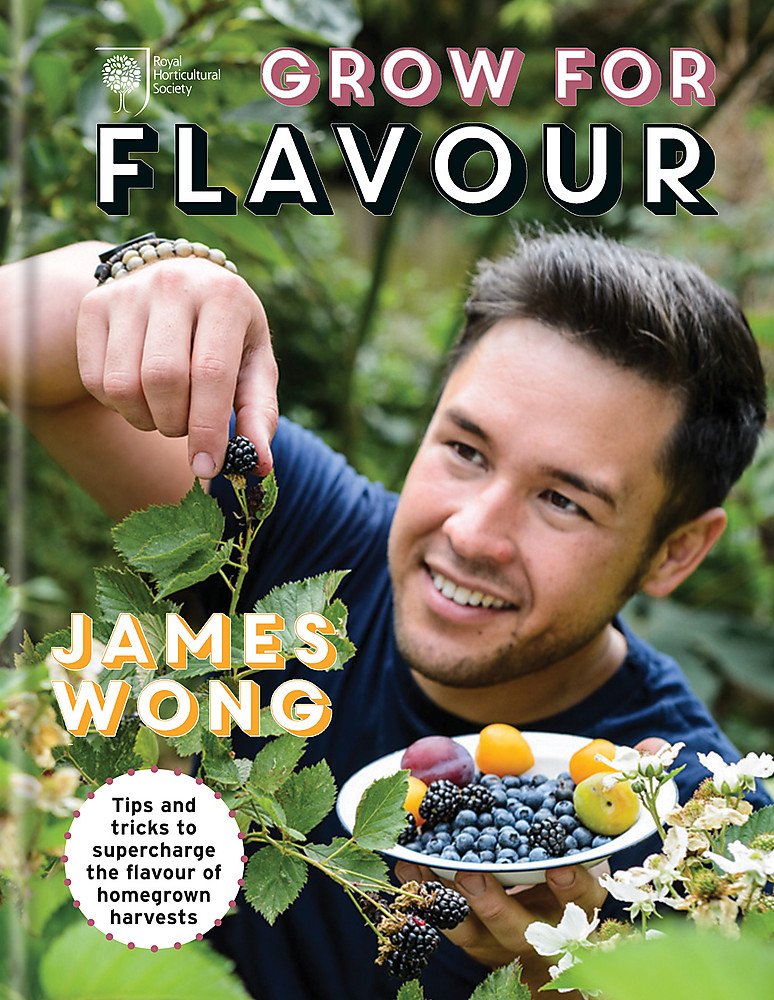 RHS Grow for Flavour: Tips & tricks to supercharge the flavour of homegrown harvests 9781845339364