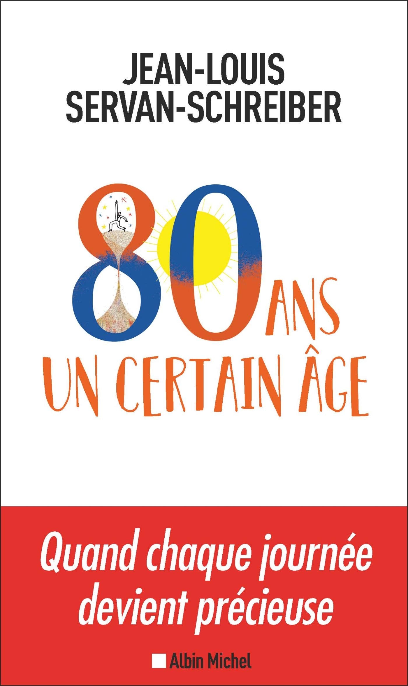 80 ans, un certain âge 9782226440037
