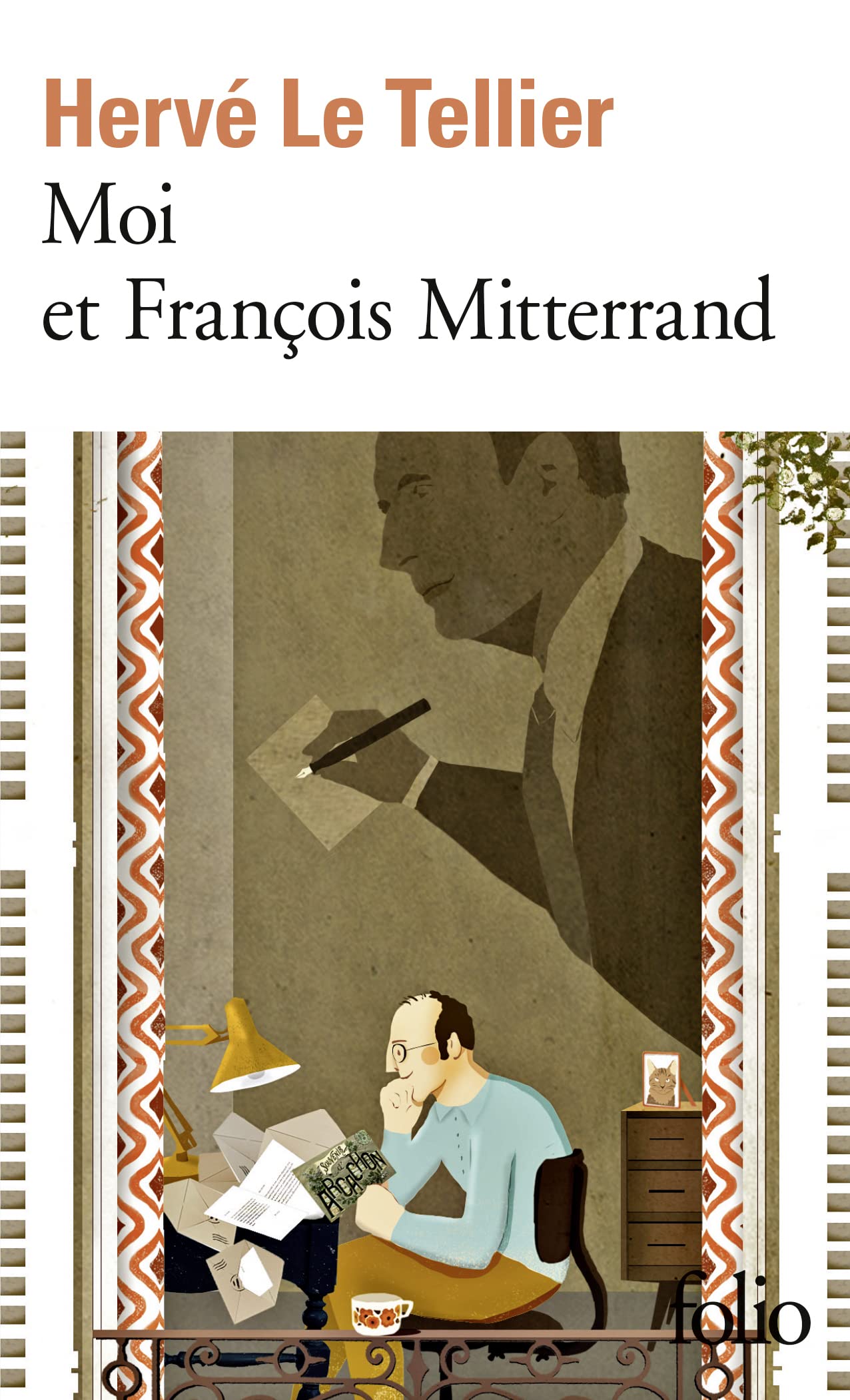 Moi et François Mitterrand/Moi et Jacques Chirac, Moi et Sarkozy, Moi et François Hollande 9782072993046