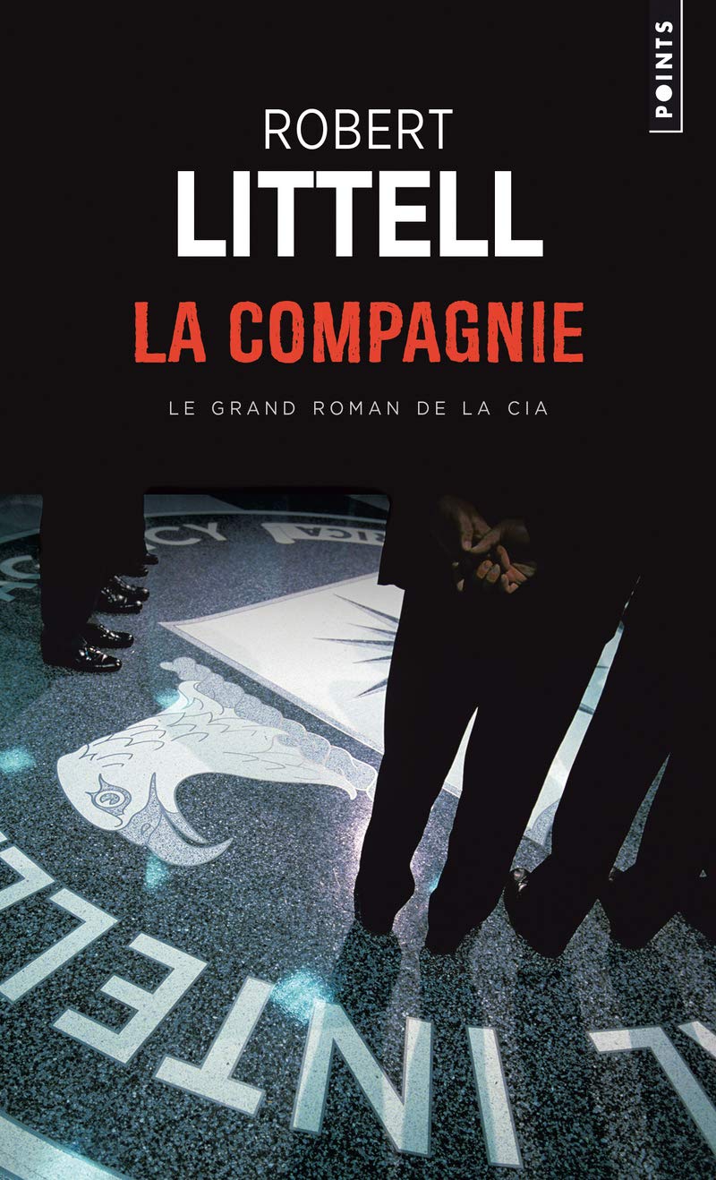 La Compagnie : Le Grand Roman de la CIA 9782020633635