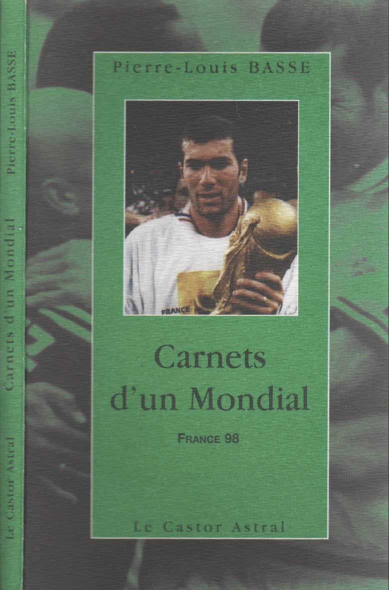 Carnets d'un mondial 9782859203573