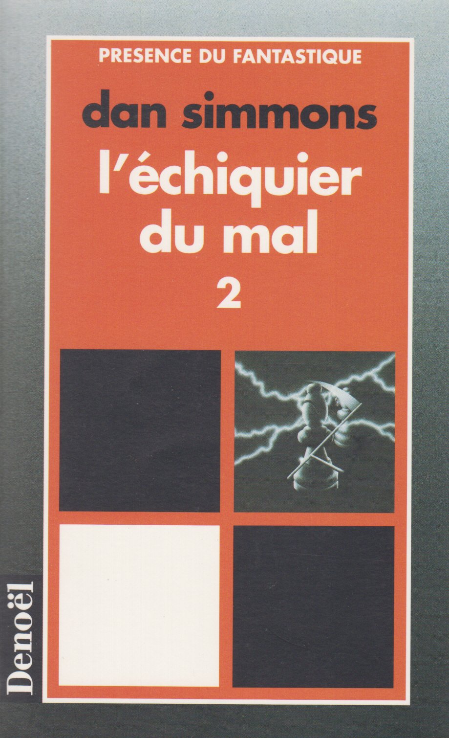 L'echiquier du mal 2 9782207600511