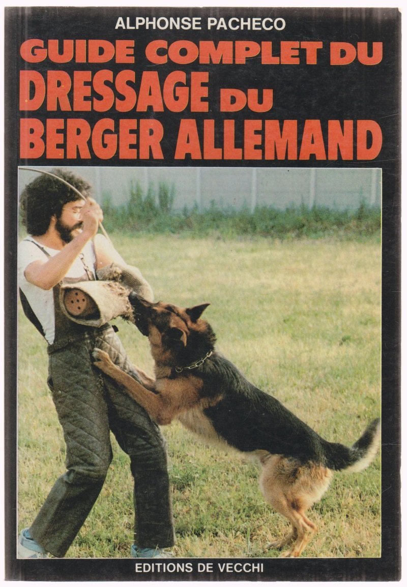 Guide complet au dressage du berger allemand 9782732803654