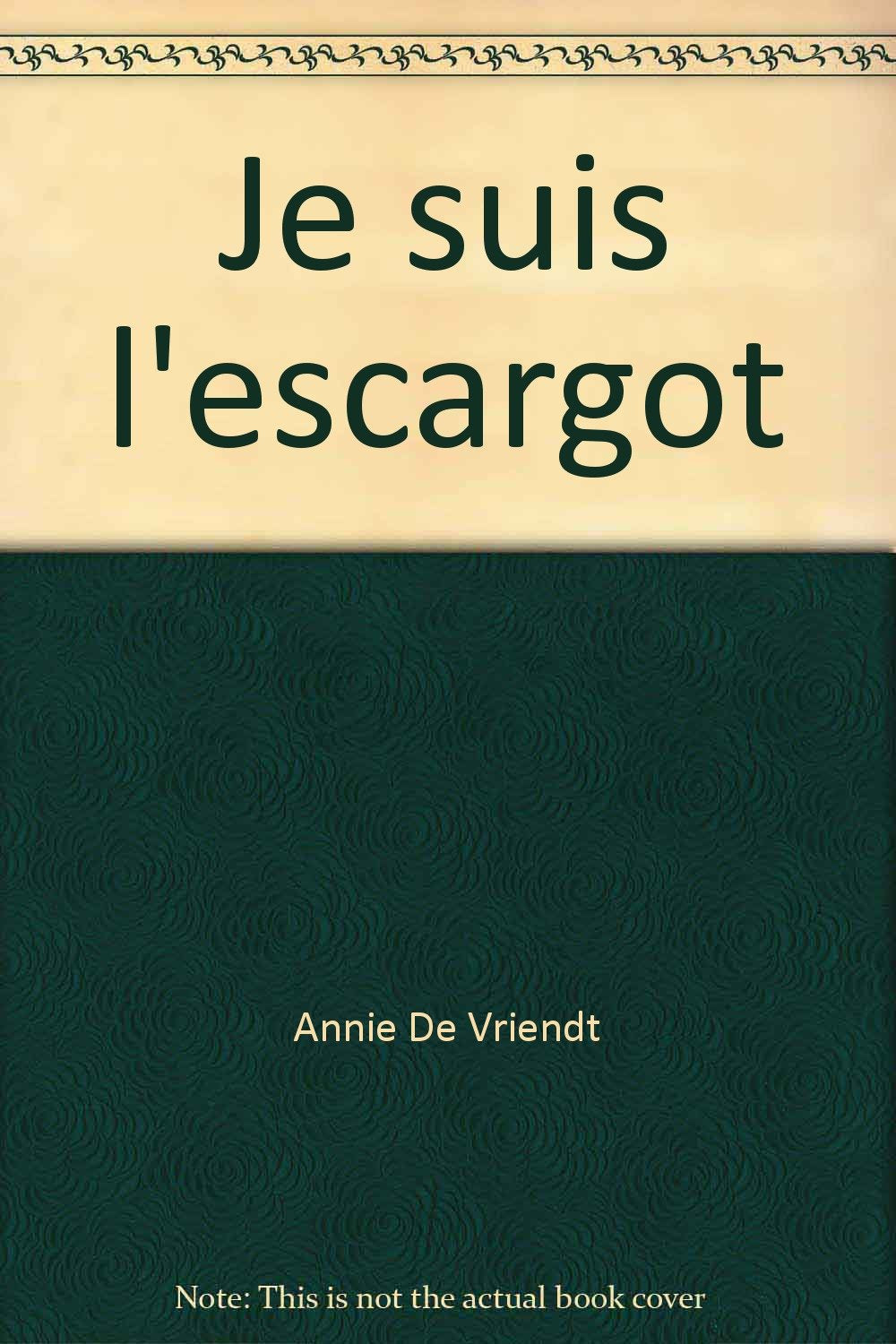 Je suis l'escargot 9782732032085