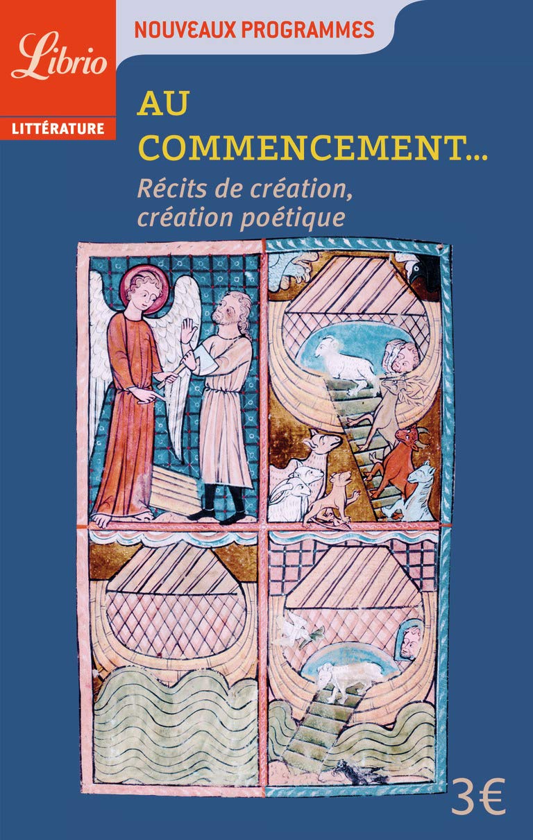 Au commencement...: Récits de création, création poétique 9782290120781