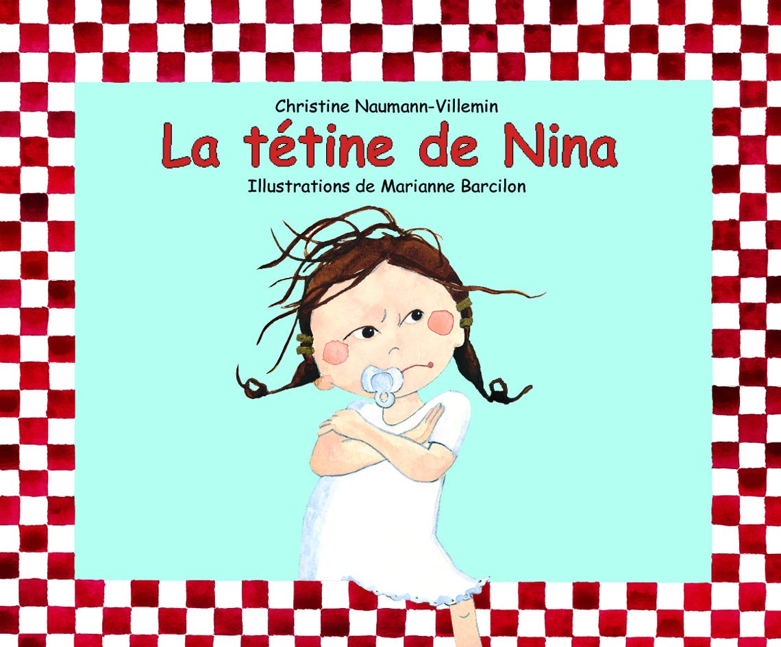 La Tétine de Nina 9782877673556