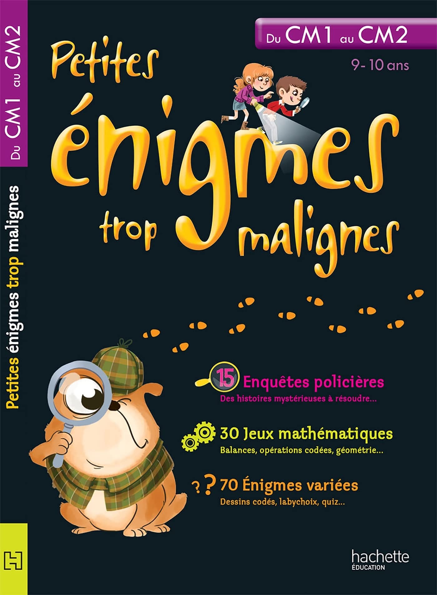 Petites énigmes trop malignes - du CM1 au CM2 - Cahier de vacances 9782011603364