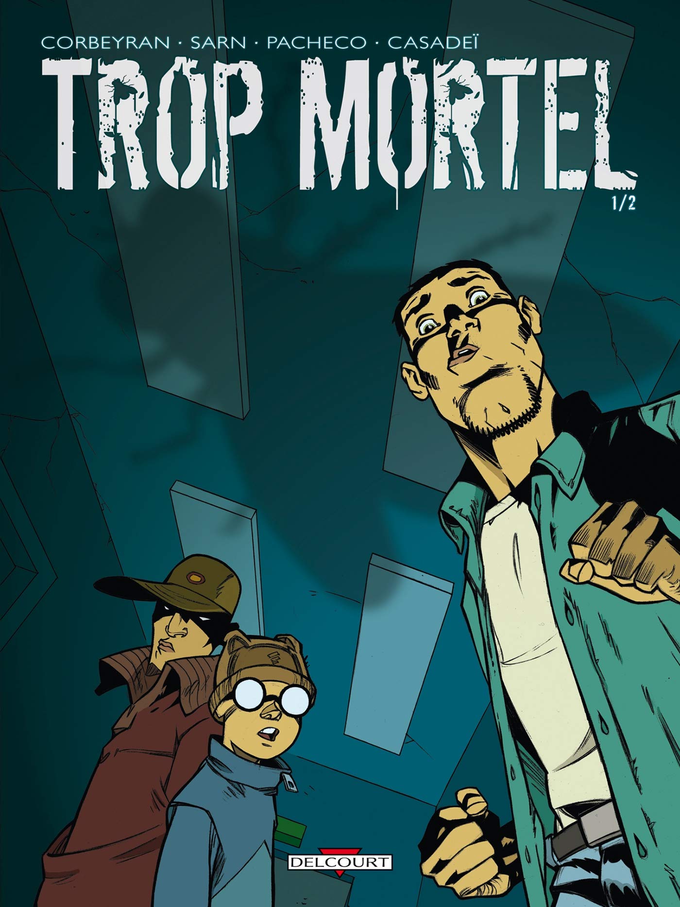 Trop mortel T01 9782756003511