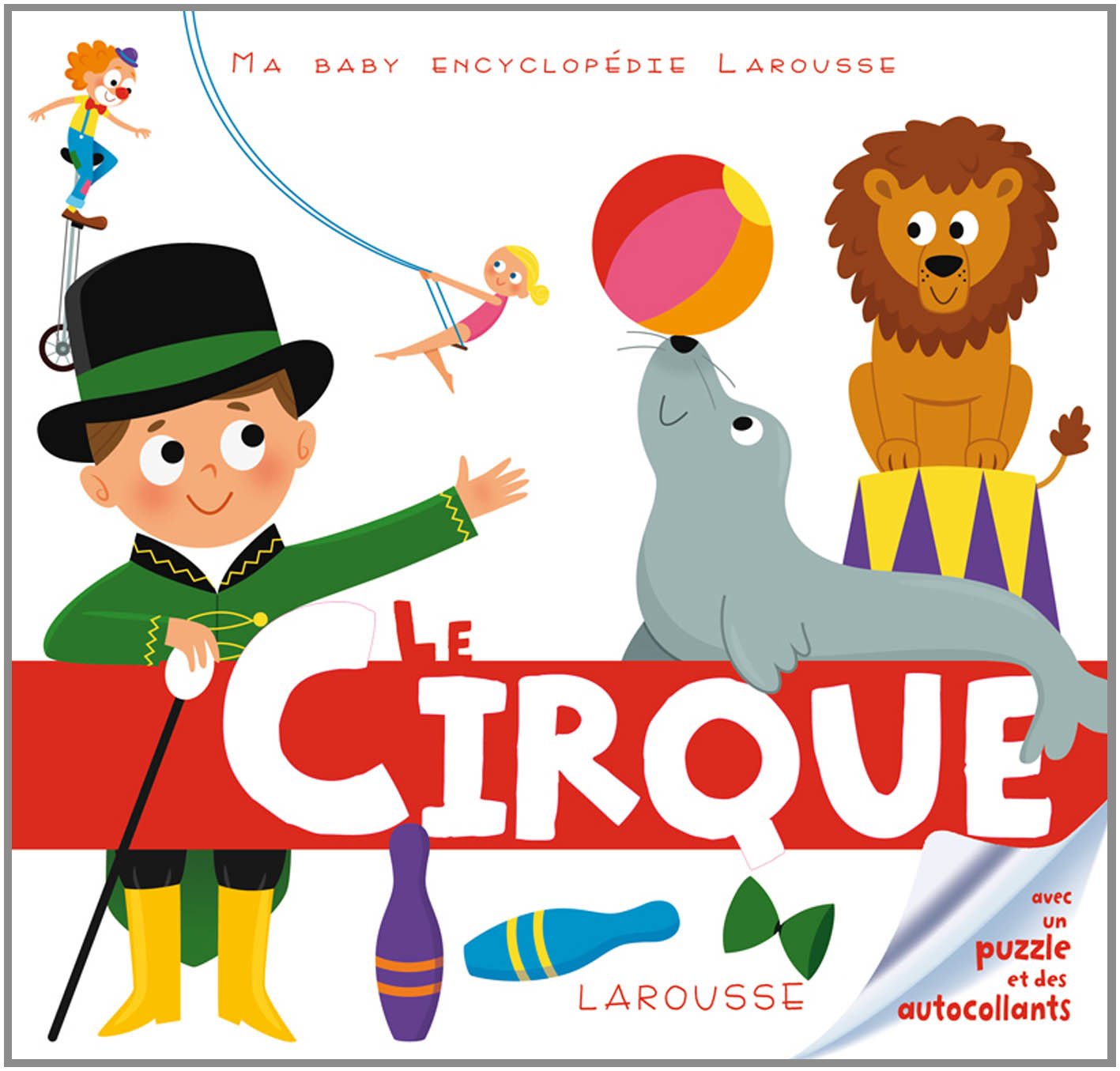 Le cirque 9782035890016