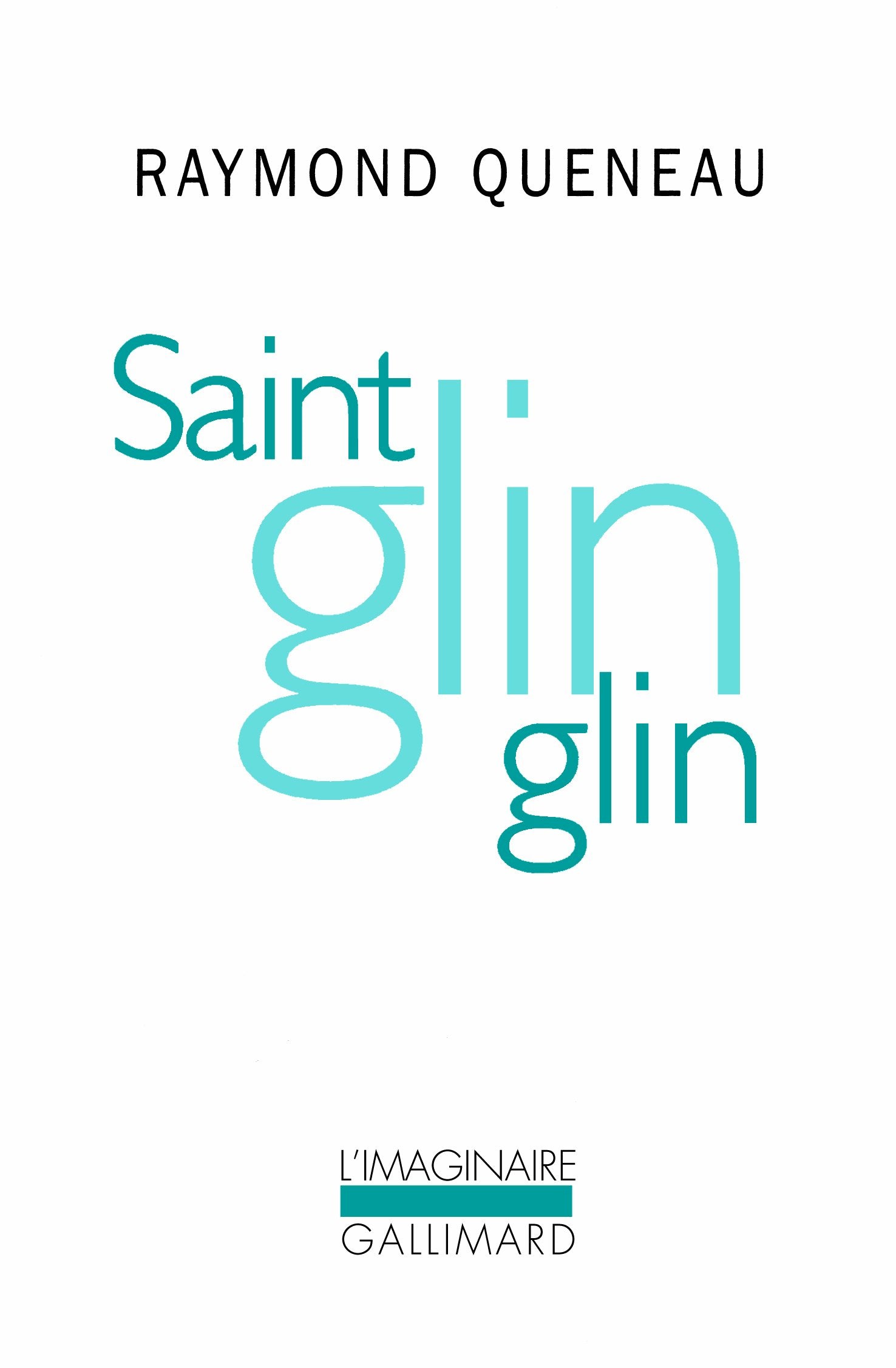 Saint Glinglin / Gueule de pierre (nouvelle version) / Temps mêlés 9782070291519