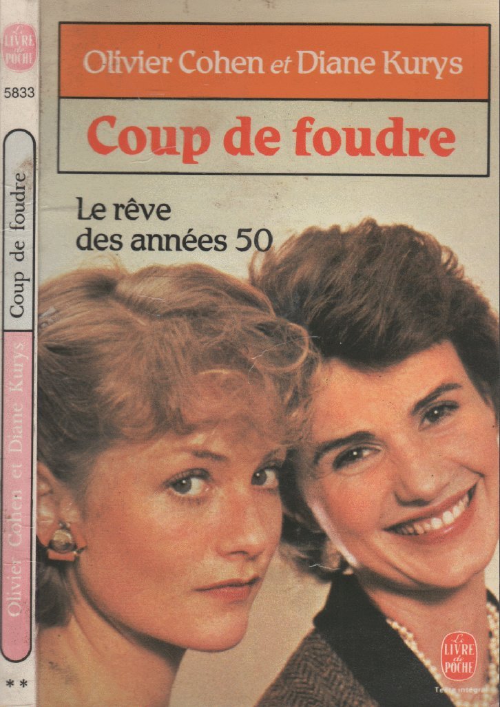 Coup de foudre, Le rêve des années 50 9782253032724