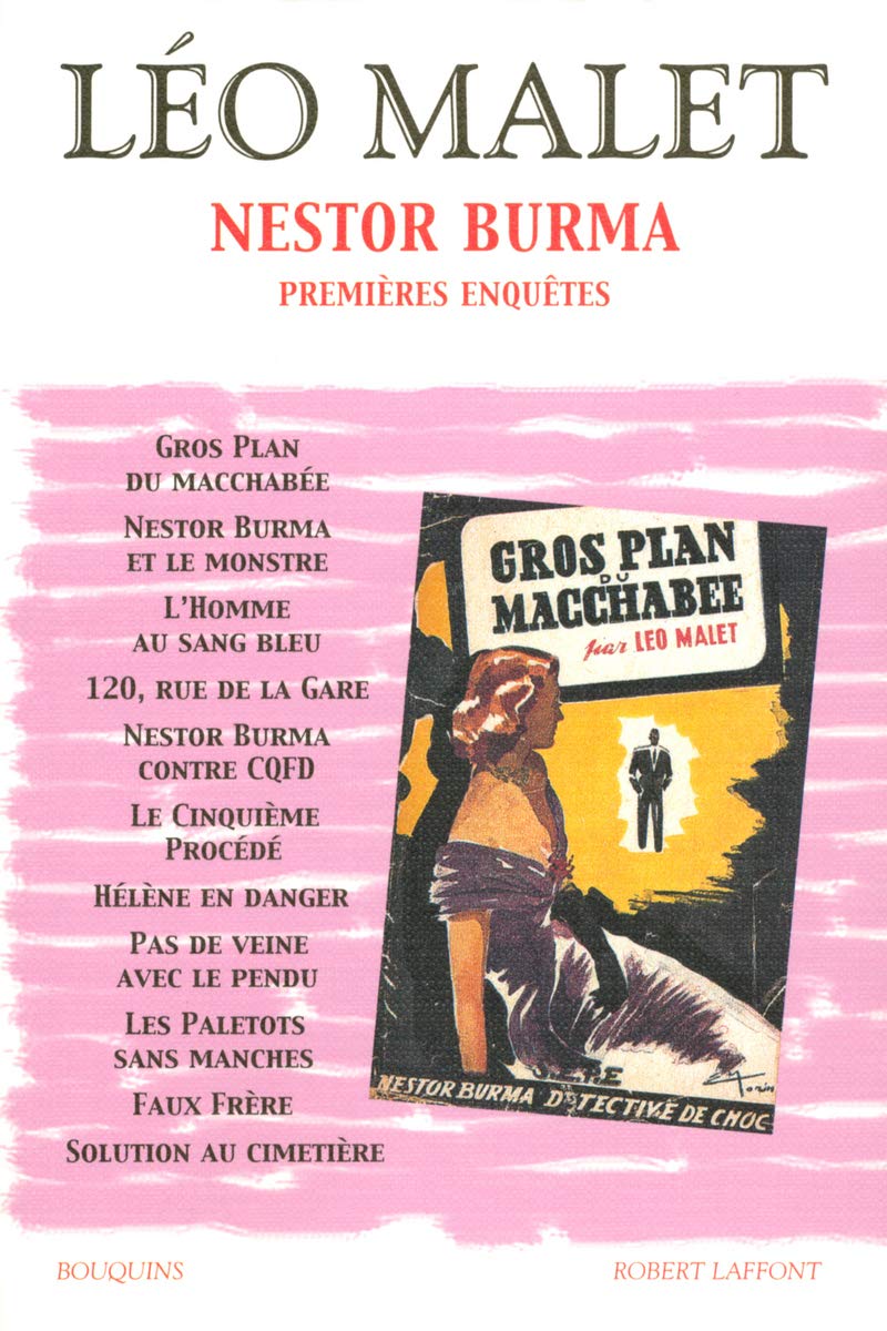 Nestor Burma : Premières enquêtes. Tome 1 des éditions des romans de Léo Malet 9782221104385