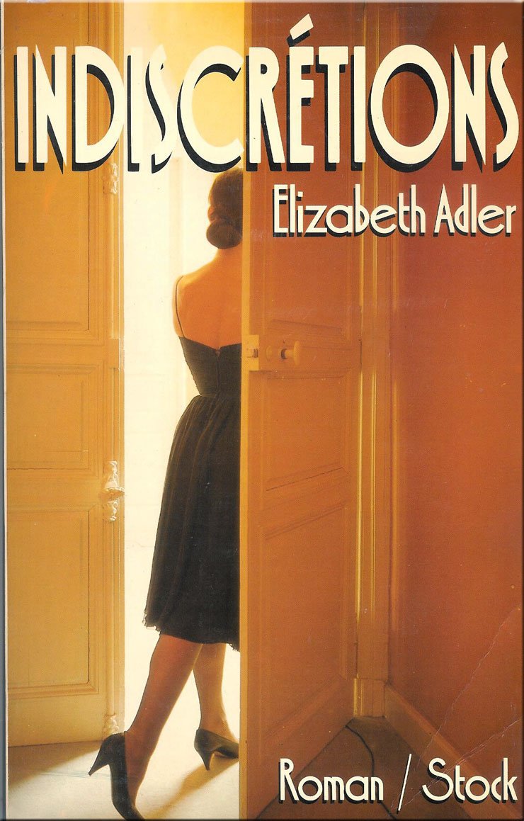 Indiscretions : roman 9782234021051