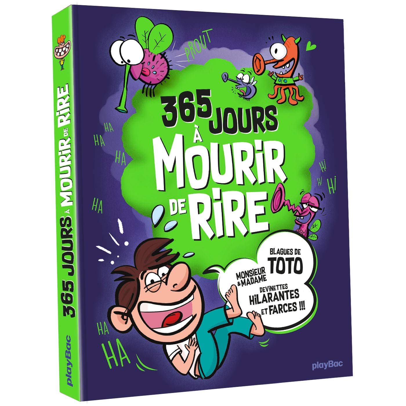 365 jours à mourir de rire: Plus de 2000 blagues pour rigoler toute l'année 9782809664263