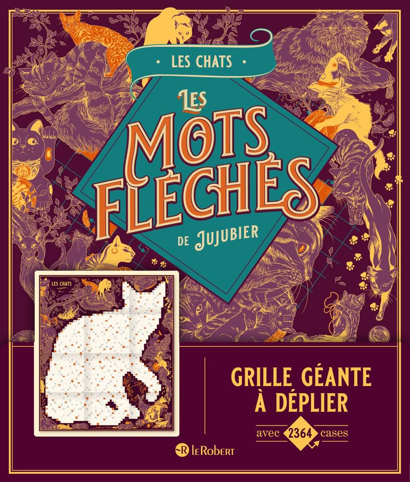 Les chats - Les mots fléchés de Jujubier - Grille géante 9782321020851