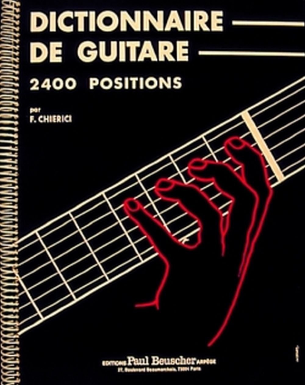 Partition : Dictionnaire de la guitare F. Chierici 3137990000561