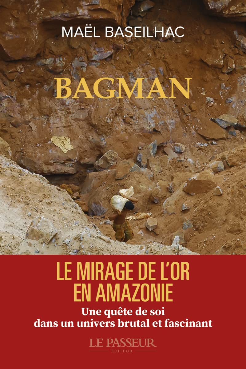 Bagman - Le mirage de l'or 9782368909591