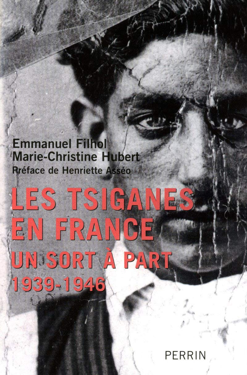 Les Tsiganes en France : un sort à part 1939 - 1946 9782262030636