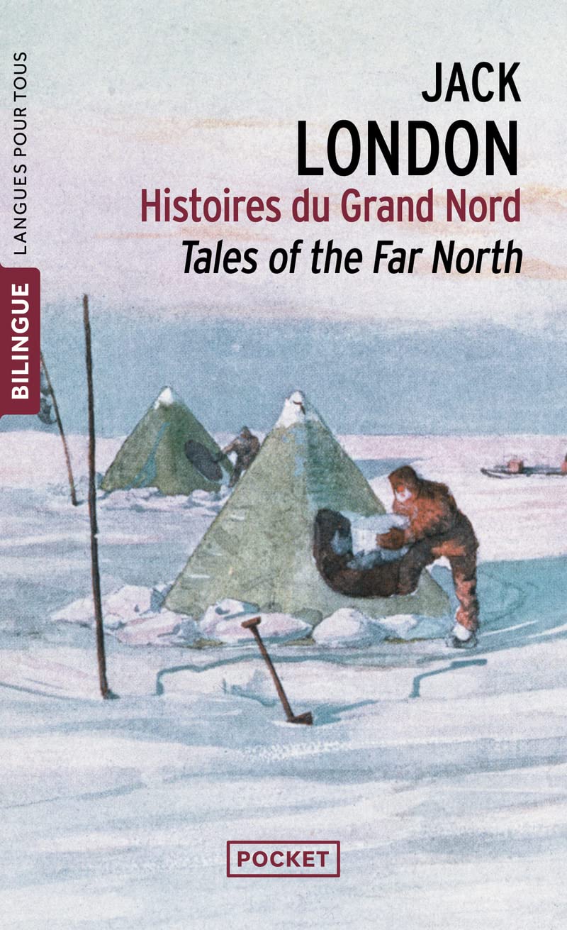 Histoires du Grand Nord, édition bilingue anglais/français 9782266139786
