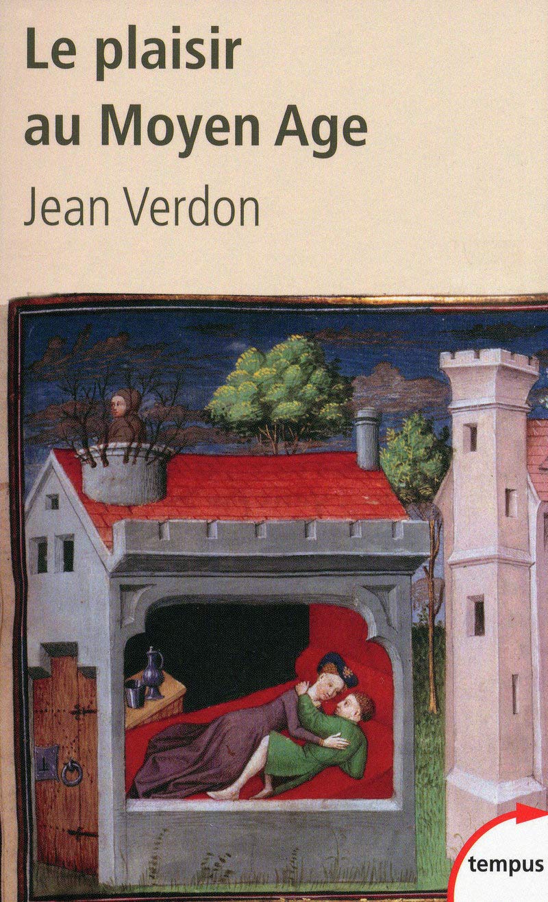 Le plaisir au Moyen Age 9782262032203