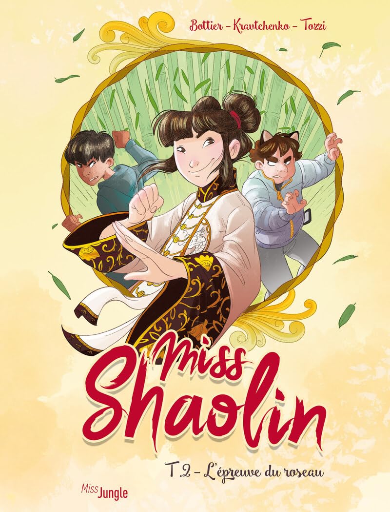 Miss Shaolin - Tome 2 L'épreuve du roseau 9782822240932