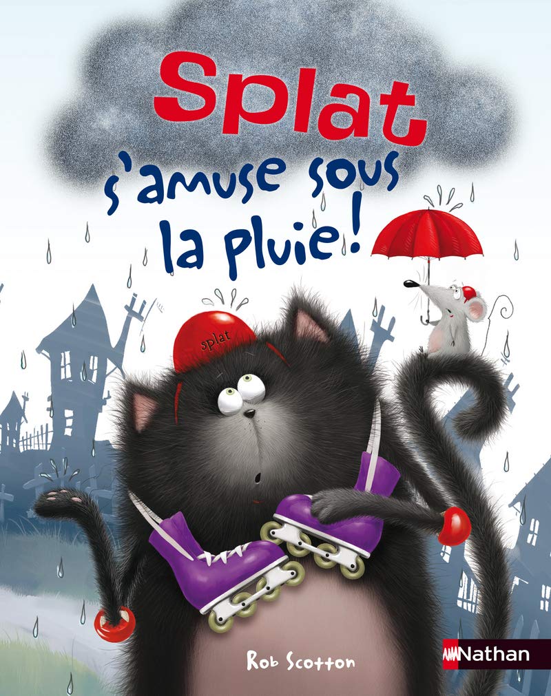 Splat s'amuse sous la pluie ! Album dès 4 ans 9782092543290