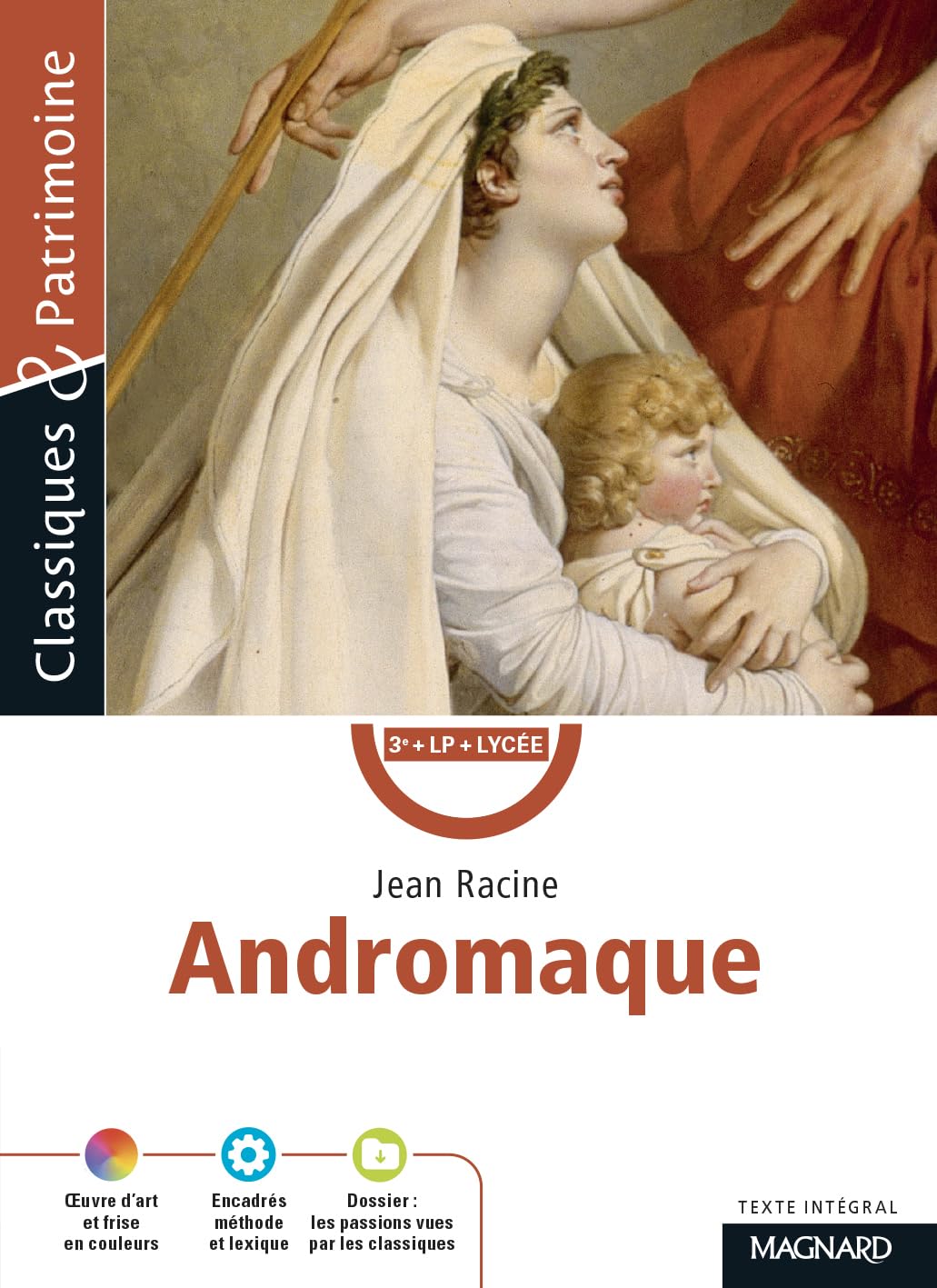 Andromaque - Classiques et Patrimoine 9782210761049