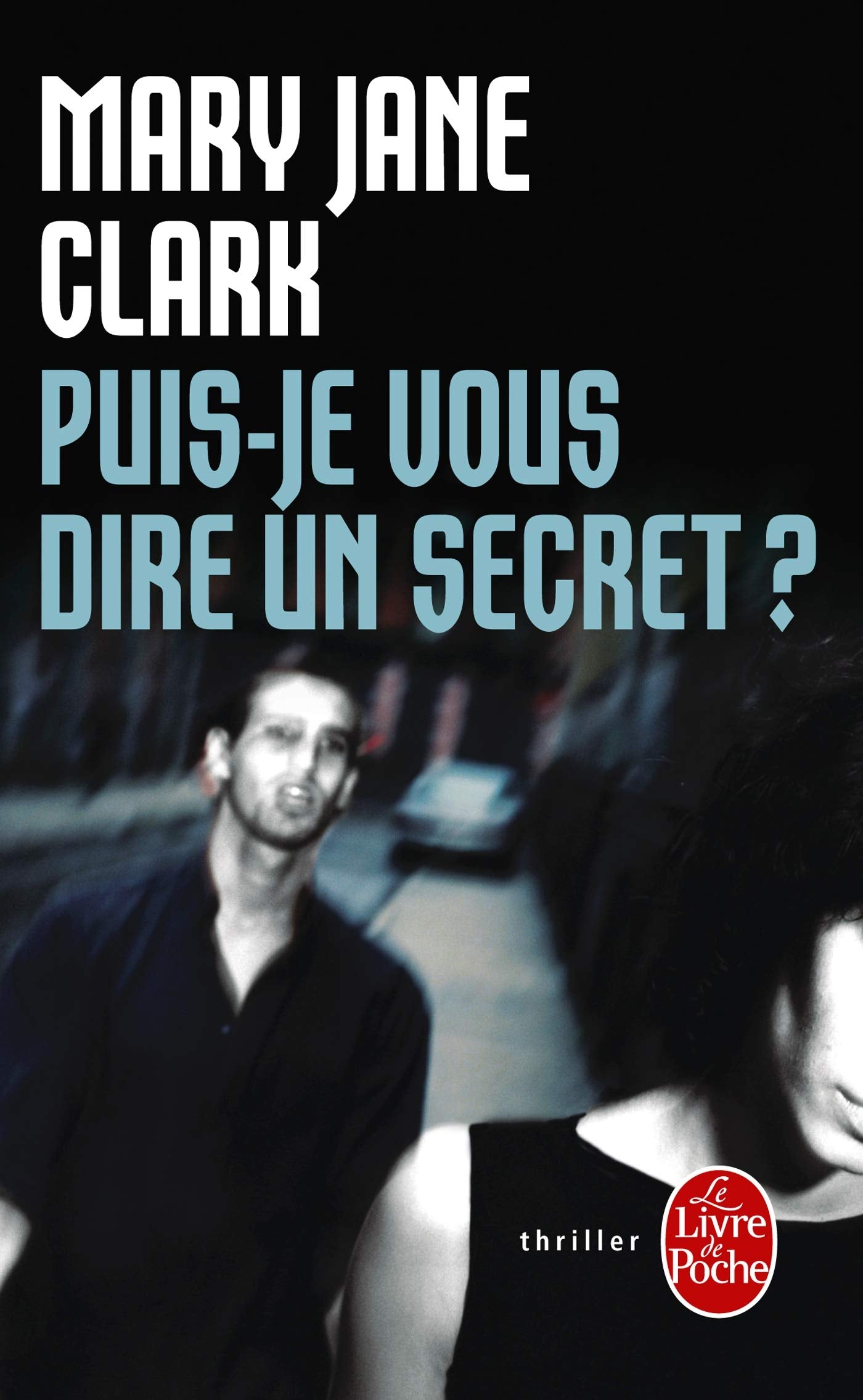 Puis-je vous dire un secret ? 9782253172017