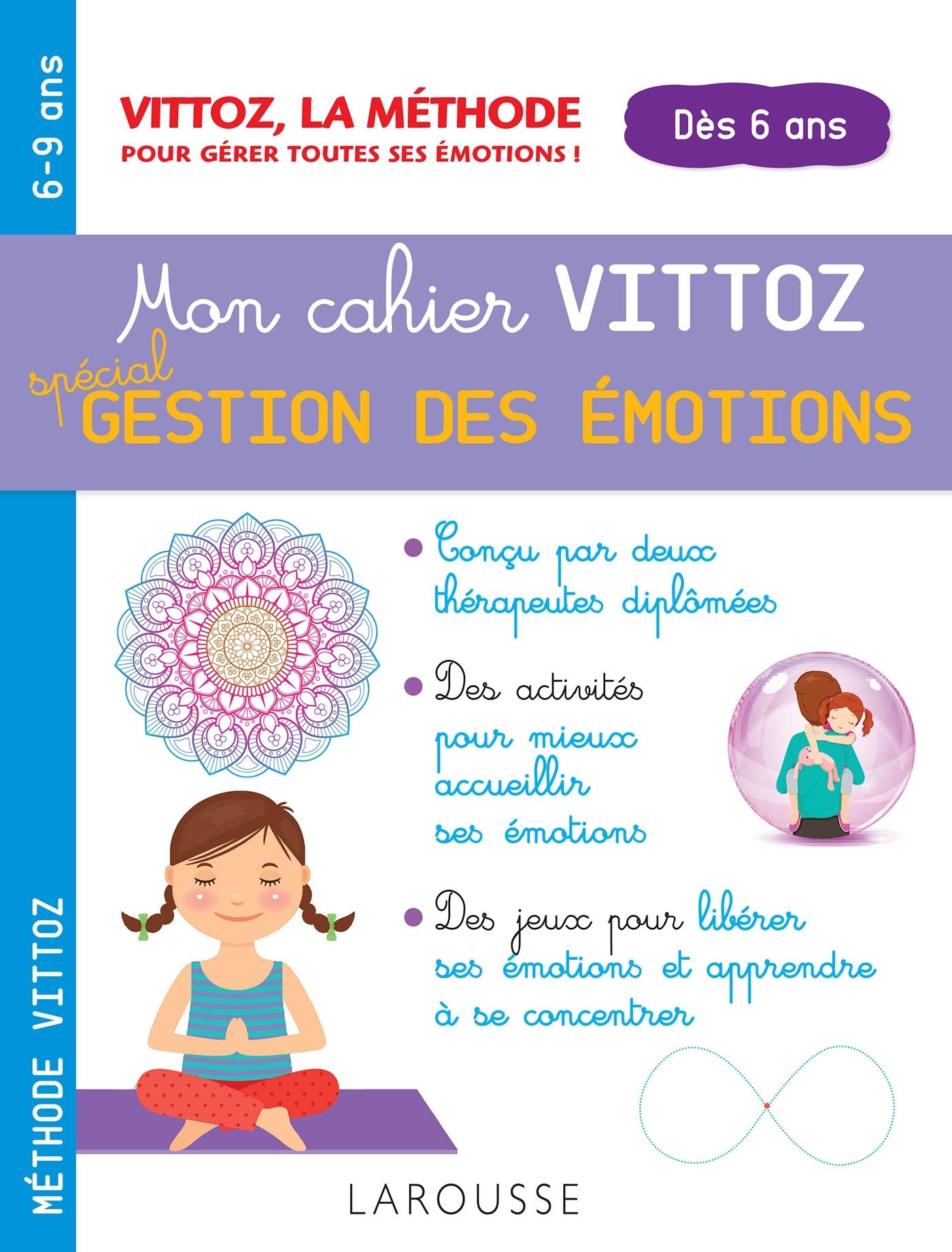 Mon cahier Vittoz, spécial gestion des émotions 9782035967442