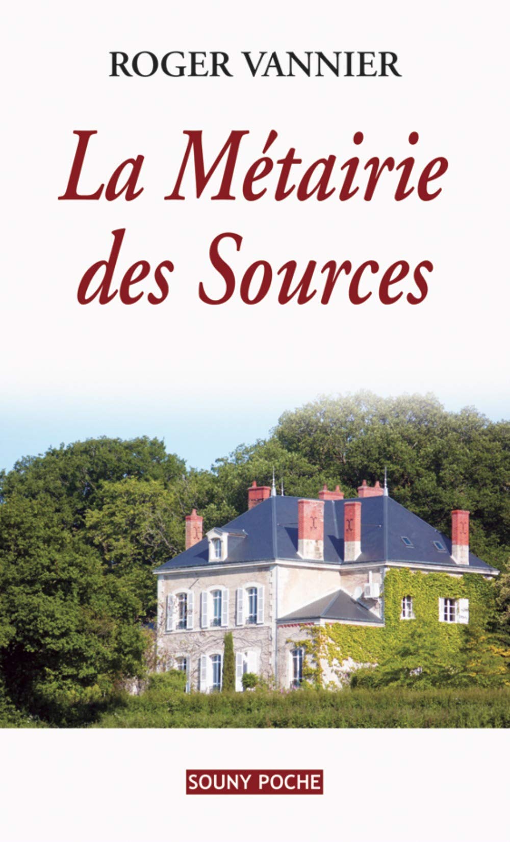 La métairie des sources 9782848864679