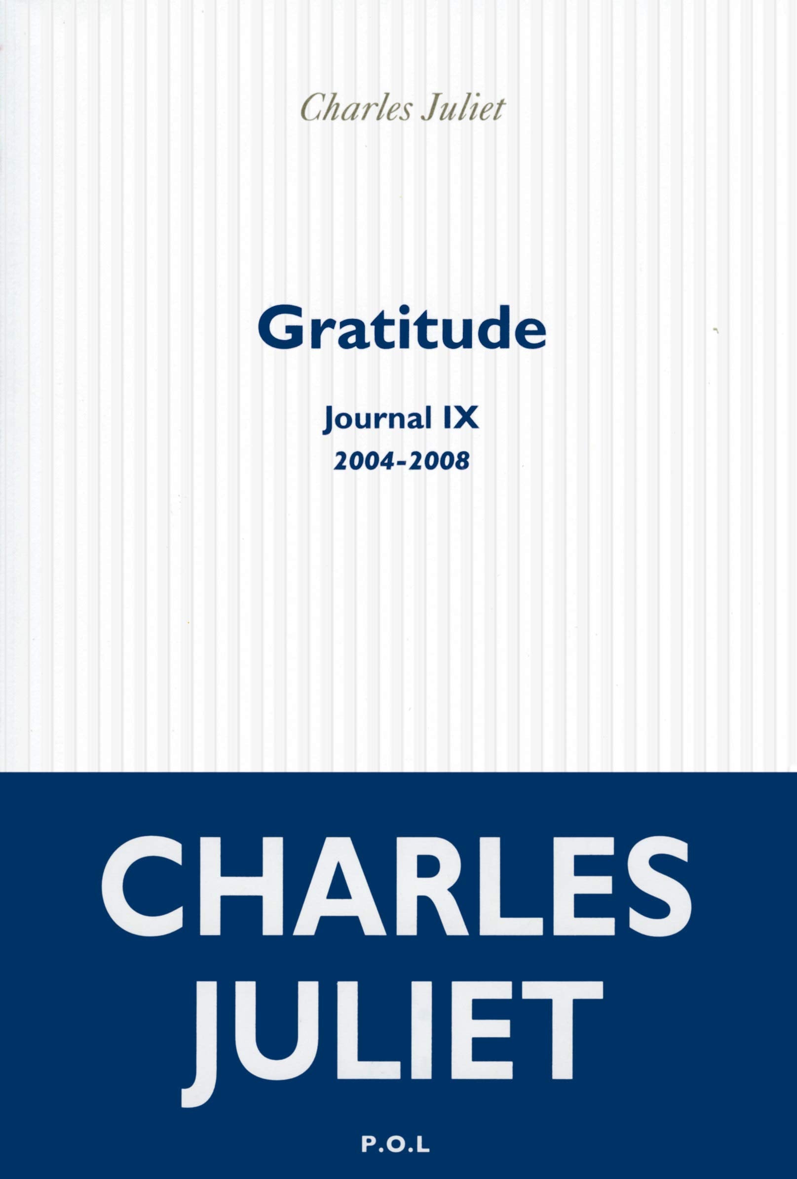 Gratitude: (2004-2008) 9782818043417