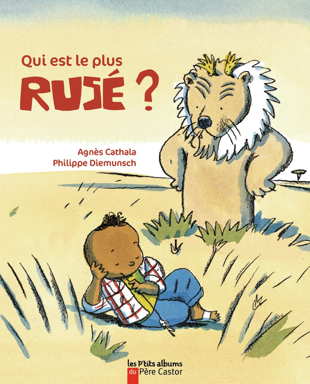 Qui est le plus rusé ? 9782081634763