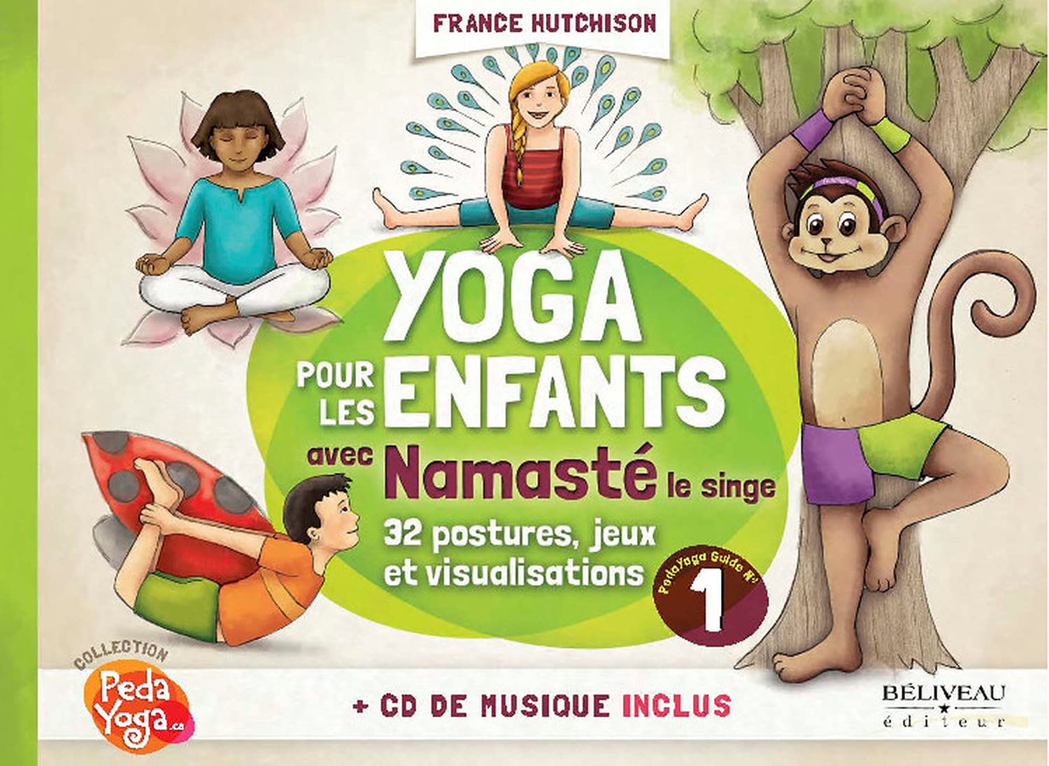 Yoga pour les enfants avec Namasté - Guide pratique - Livre + CD 9782890926394