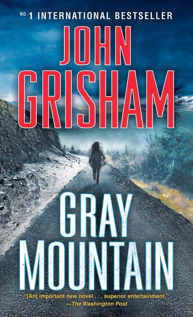 Gray Mountain: A Novel 9780812999266