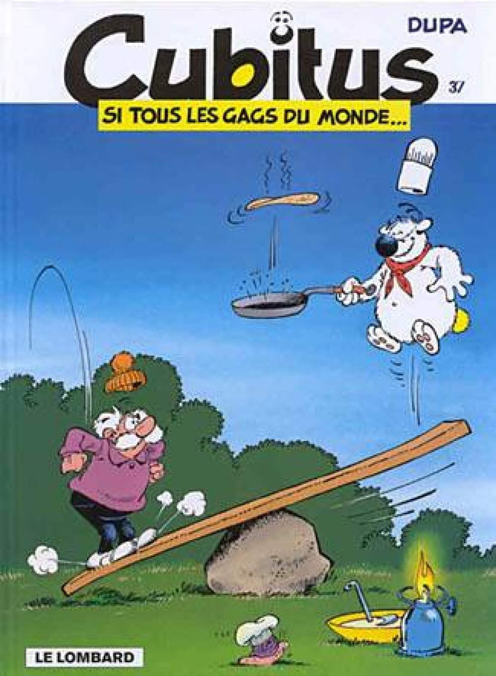 Cubitus, tome 37 : Si tous les gags du monde... 9782803613885