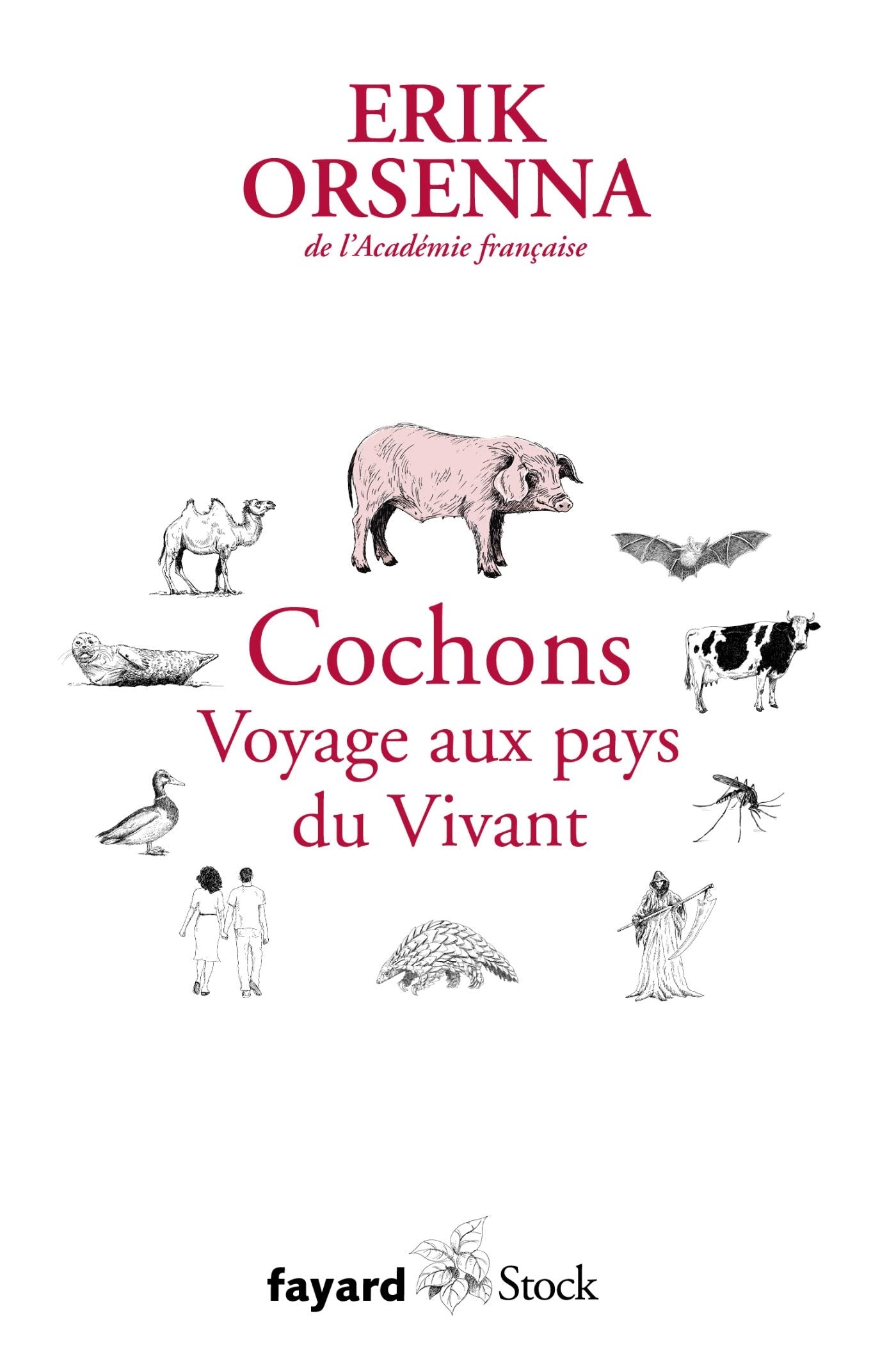 Cochons. Voyage aux pays du Vivant: Petit précis de mondialisation VI 9782213712871
