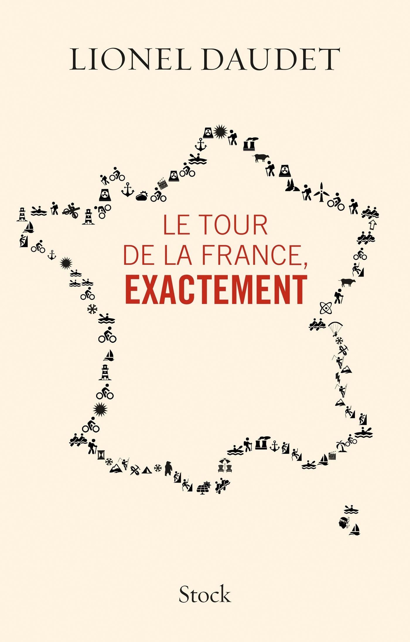 LE TOUR DE LA FRANCE EXACTEMENT 9782234076457